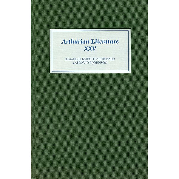 Arthurian Literature XXV / Arthurian Literature Bd.25