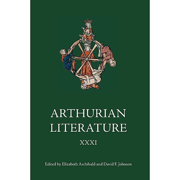 Arthurian Literature XXXI