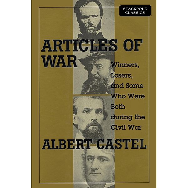 Articles of War / Stackpole Classics, Albert S. Castel