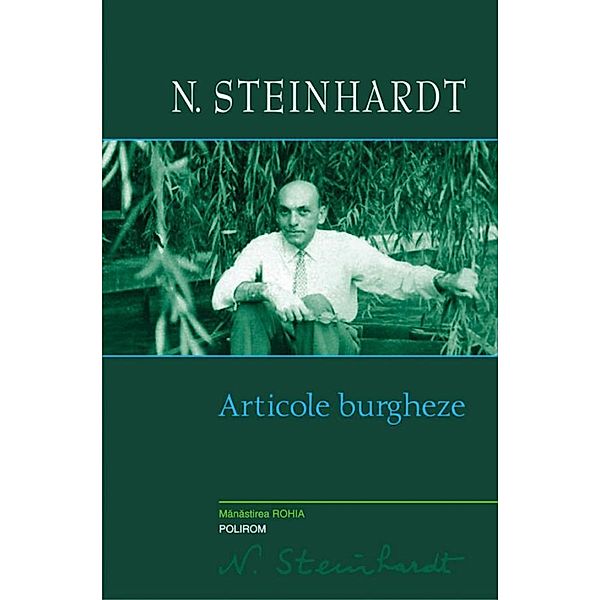 Articole burgheze / Serie de autor, N. Steinhardt