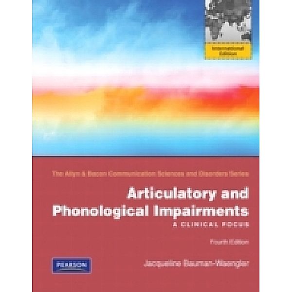 Articulatory and Phonological Impairments, Jacqueline Bauman-Waengler