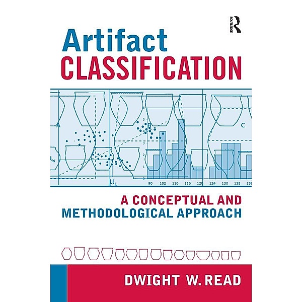 Artifact Classification, Dwight W Read