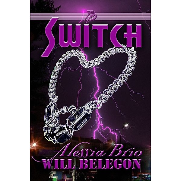 ArtiFactual: Tales of the Erotique Mystique: Switch, Alessia Brio