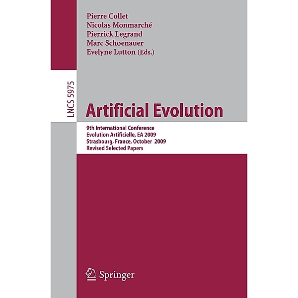Artificial Evolution / Lecture Notes in Computer Science Bd.5975