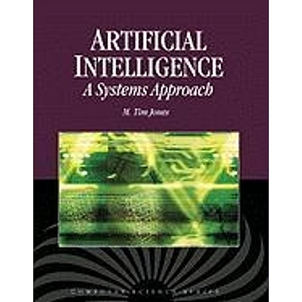 Artificial Intelligence, M. Tim Jones