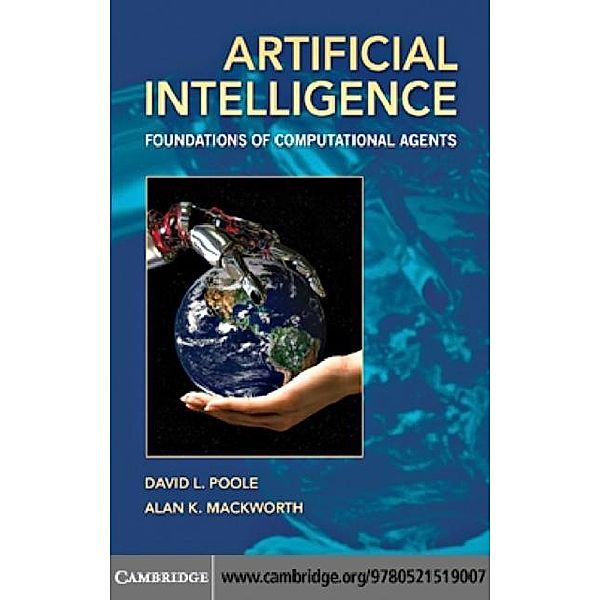 Artificial Intelligence, David L. Poole