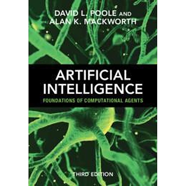 Artificial Intelligence, David L. Poole, Alan K. Mackworth