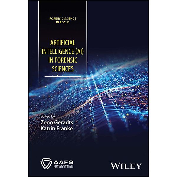 Artificial Intelligence (AI) in Forensic Sciences