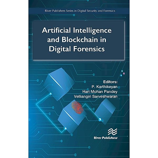 Artificial Intelligence and Blockchain in Digital Forensics