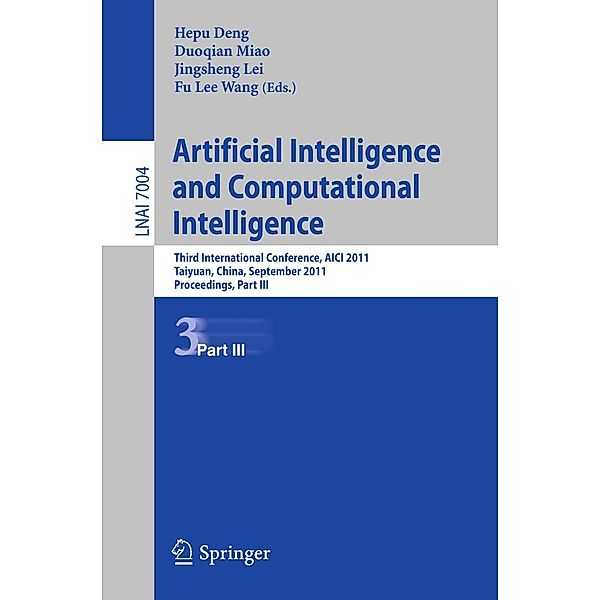 Artificial Intelligence and Computational Intelligence / Lecture Notes in Computer Science Bd.7004
