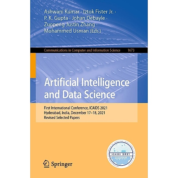 Artificial Intelligence and Data Science / Communications in Computer and Information Science Bd.1673
