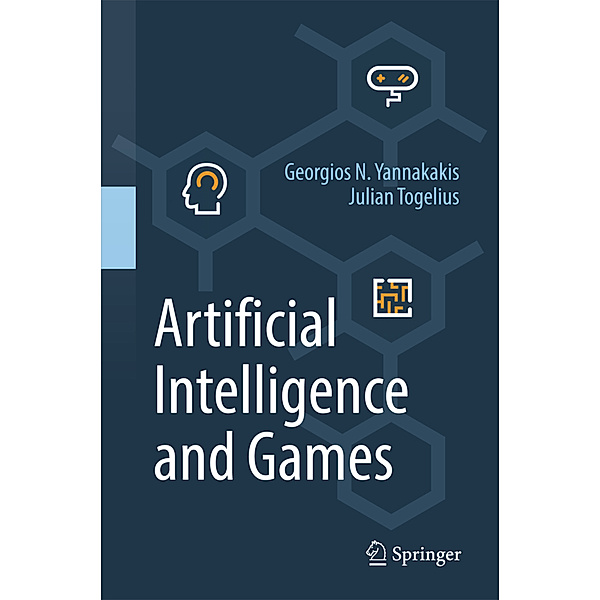 Artificial Intelligence and Games, Georgios N. Yannakakis, Julian Togelius