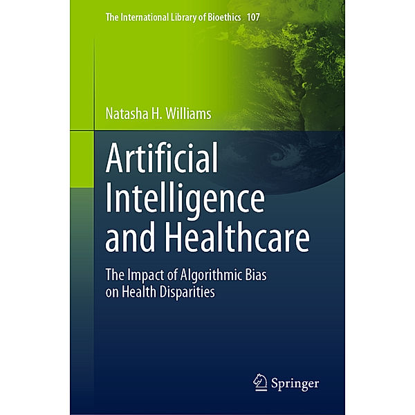 Artificial Intelligence and Healthcare, Natasha H. Williams