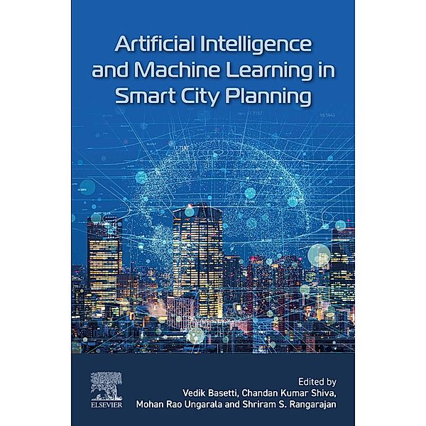 Artificial Intelligence and Machine Learning in Smart City Planning