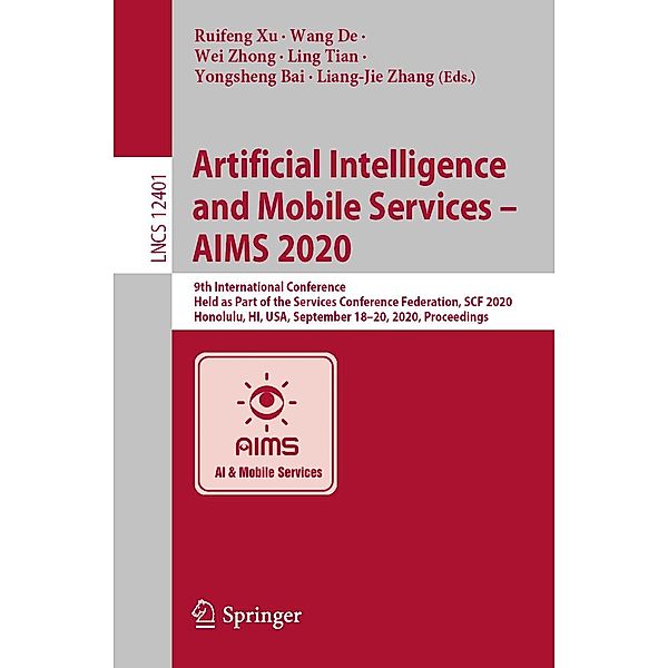 Artificial Intelligence and Mobile Services - AIMS 2020 / Lecture Notes in Computer Science Bd.12401