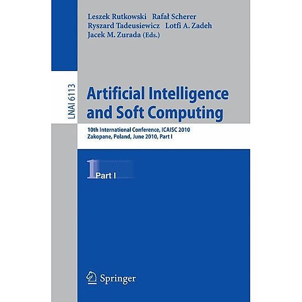 Artificial Intelligence and Soft Computing, Part I