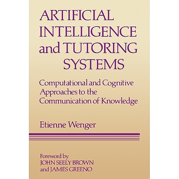 Artificial Intelligence and Tutoring Systems, Etienne Wenger