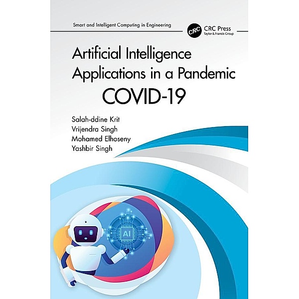 Artificial Intelligence Applications in a Pandemic