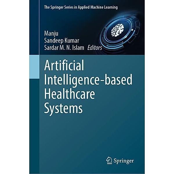 Artificial Intelligence-based Healthcare Systems