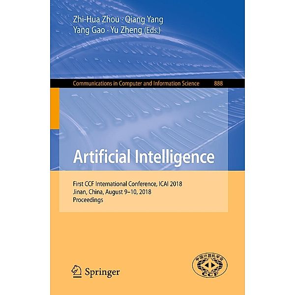 Artificial Intelligence / Communications in Computer and Information Science Bd.888