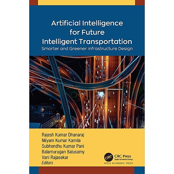 Artificial Intelligence for Future Intelligent Transportation