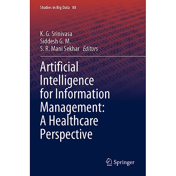 Artificial Intelligence for Information Management: A Healthcare Perspective