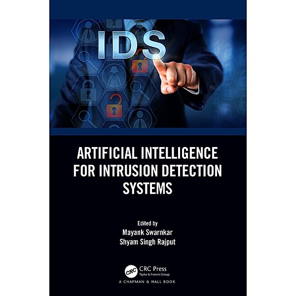 Artificial Intelligence for Intrusion Detection Systems