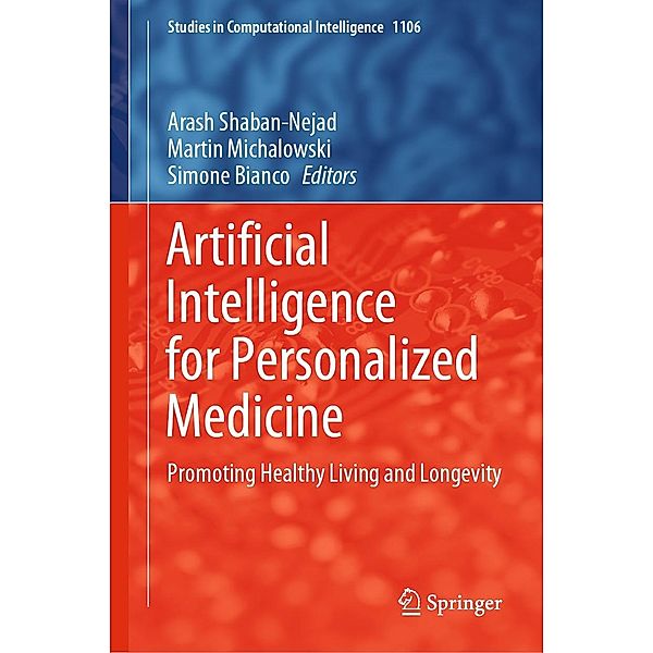 Artificial Intelligence for Personalized Medicine / Studies in Computational Intelligence Bd.1106