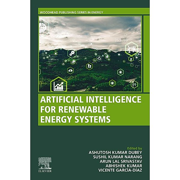 Artificial Intelligence for Renewable Energy systems