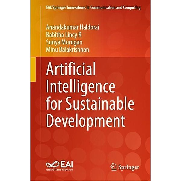 Artificial Intelligence for Sustainable Development, Anandakumar Haldorai, Babitha Lincy R, Suriya Murugan, Minu Balakrishnan