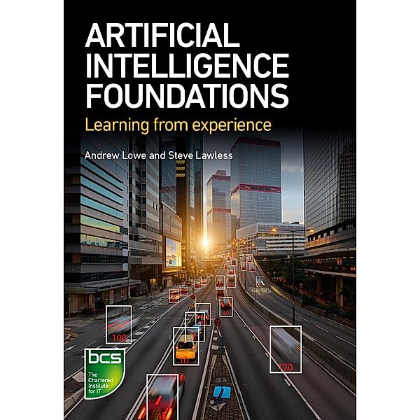 Artificial Intelligence Foundations, Andrew Lowe, Steve Lawless