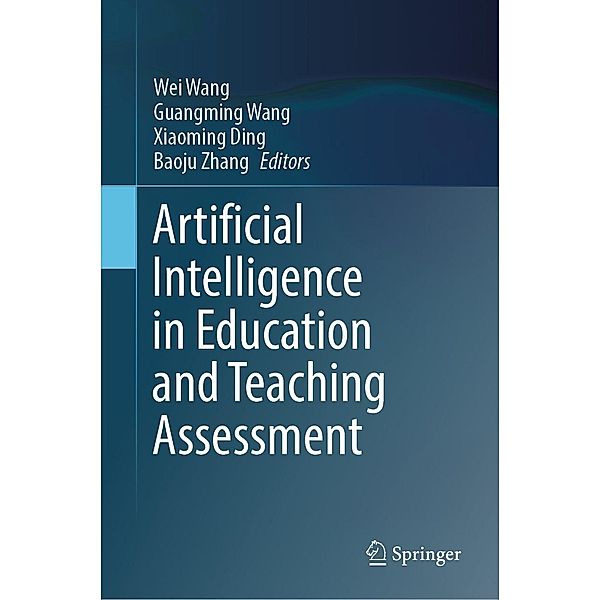 Artificial Intelligence in Education and Teaching Assessment