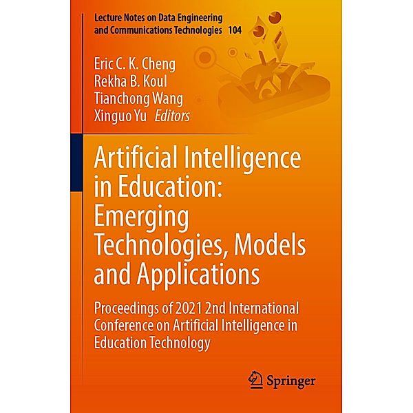 Artificial Intelligence in Education: Emerging Technologies, Models and Applications