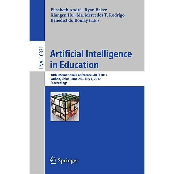 Artificial Intelligence in Education / Lecture Notes in Computer Science Bd.10331