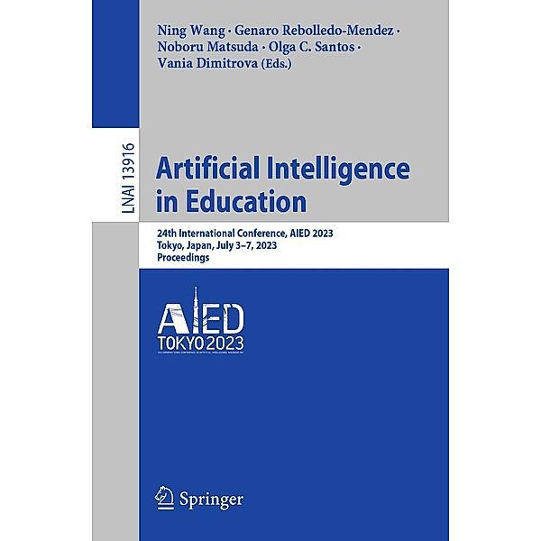 Artificial Intelligence in Education / Lecture Notes in Computer Science Bd.13916