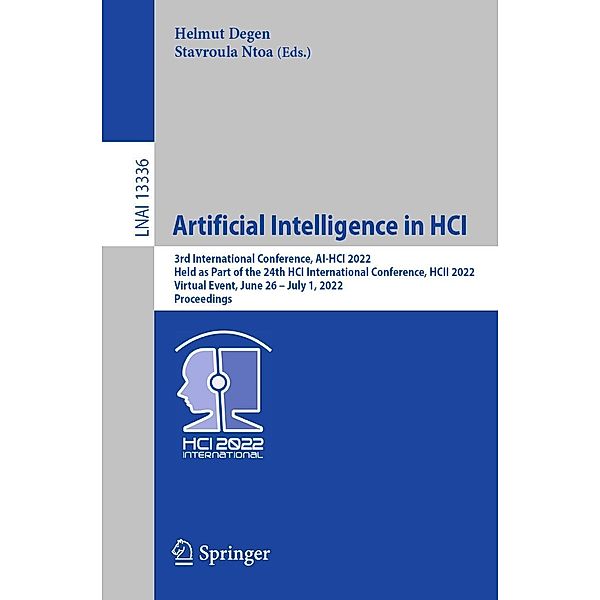 Artificial Intelligence in HCI / Lecture Notes in Computer Science Bd.13336