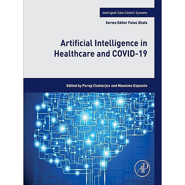 Artificial Intelligence in Healthcare and COVID-19