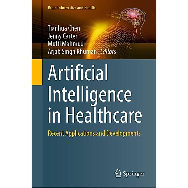 Artificial Intelligence in Healthcare / Brain Informatics and Health