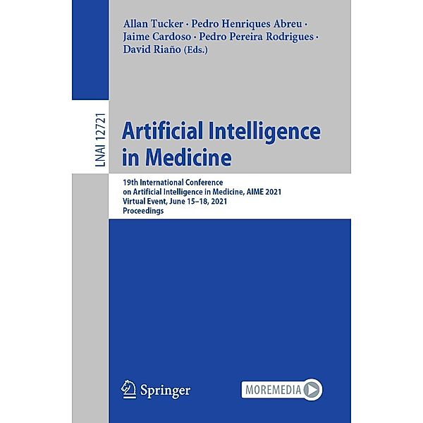 Artificial Intelligence in Medicine / Lecture Notes in Computer Science Bd.12721