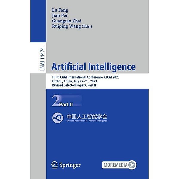 Artificial Intelligence / Lecture Notes in Computer Science Bd.14474