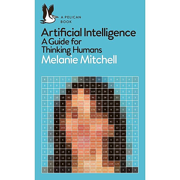 Artificial Intelligence / Pelican Books, Melanie Mitchell