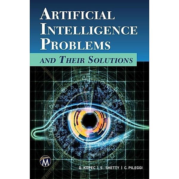 Artificial Intelligence Problems and Their Solutions, Kopec