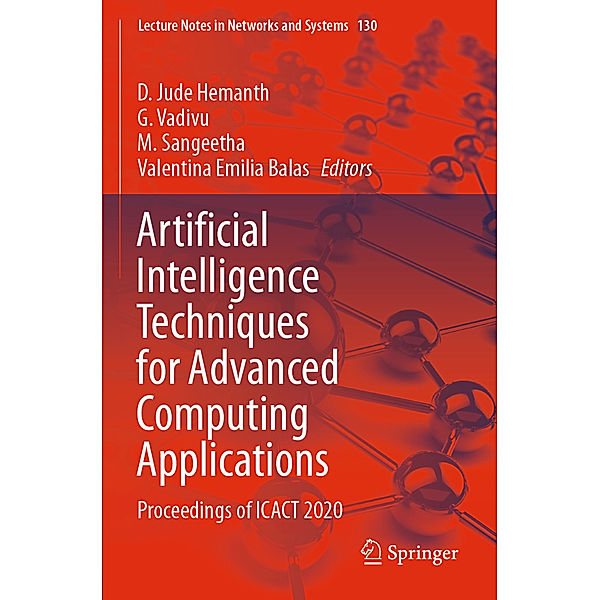 Artificial Intelligence Techniques for Advanced Computing Applications