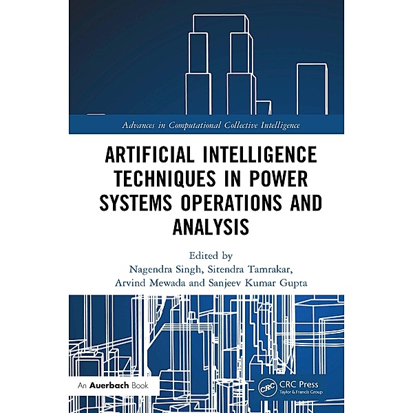 Artificial Intelligence Techniques in Power Systems Operations and Analysis