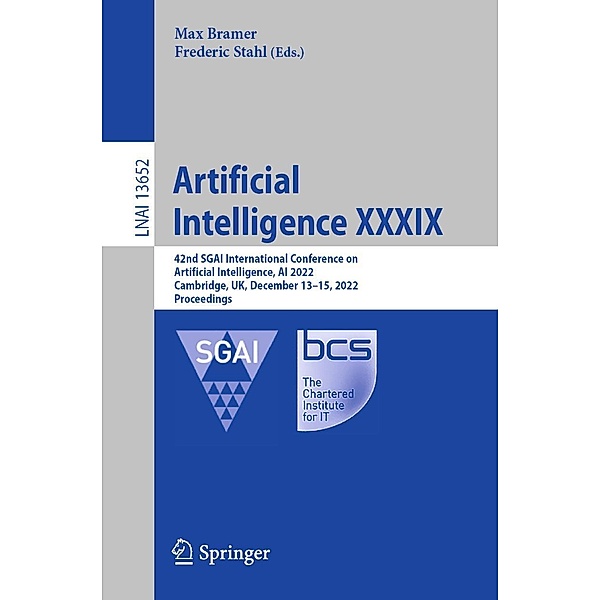 Artificial Intelligence XXXIX / Lecture Notes in Computer Science Bd.13652