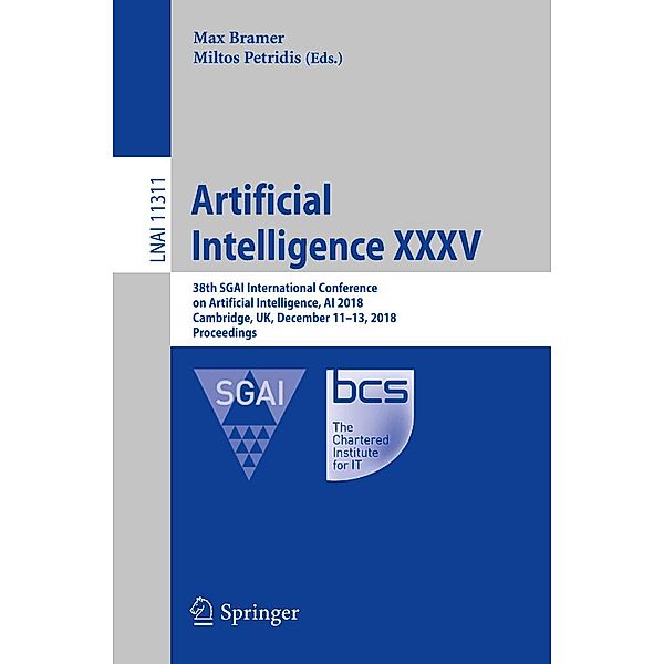 Artificial Intelligence XXXV / Lecture Notes in Computer Science Bd.11311