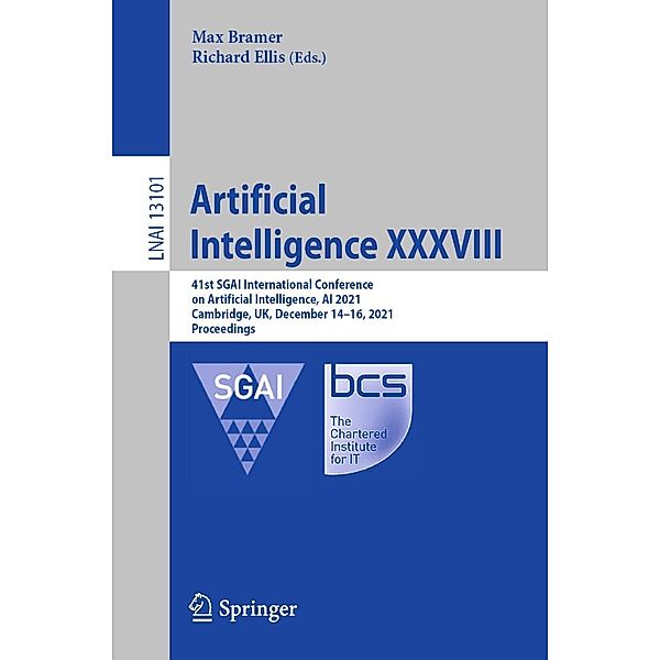 Artificial Intelligence XXXVIII / Lecture Notes in Computer Science Bd.13101
