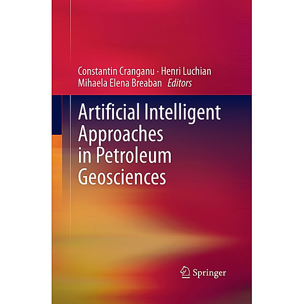 Artificial Intelligent Approaches in Petroleum Geosciences