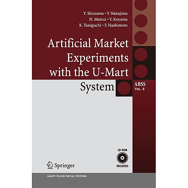 Artificial Market Experiments with the U-Mart System, Yoshinori Shiozawa, Yoshihiro Nakajima, Hiroyuki Matsui, Yuhsuke Koyama, Kazuhisa Taniguchi, Fumihiko Hashimoto