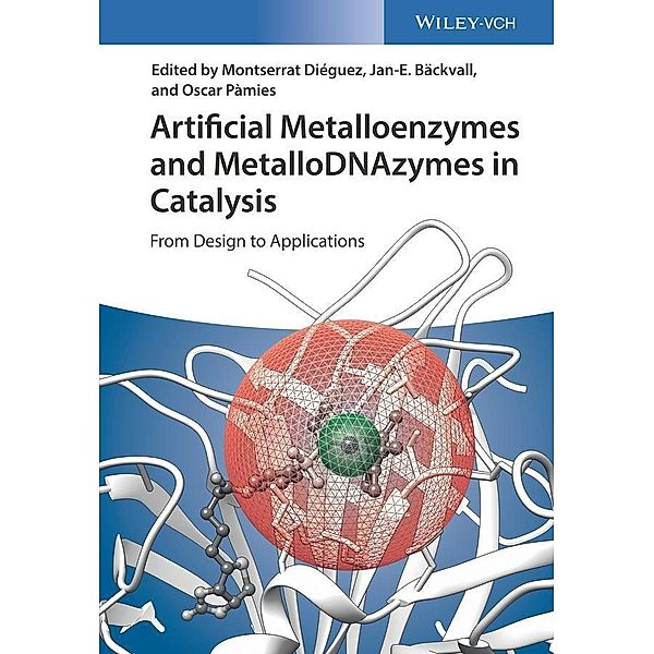 Artificial Metalloenzymes and MetalloDNAzymes in Catalysis